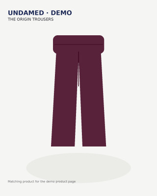 THE ORIGIN TROUSERS - DEMO